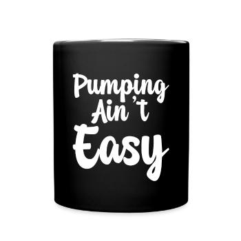 Pumping Ain't Easy - Tasse einfarbig - Schwarz - Vorne