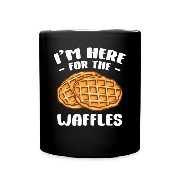 Ich bin wegen der Waffeln hier - Tasse einfarbig - Schwarz - Vorne