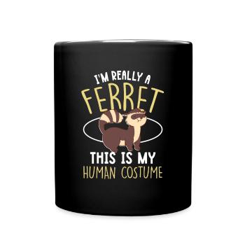 C’est drôle que je sois vraiment un furet c’est mon costume humain - Mug uni - noir - Devant