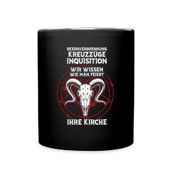 Kreuzzüge Inquisition Kirche wissen wie man feiert - Tasse einfarbig - Schwarz - Vorne