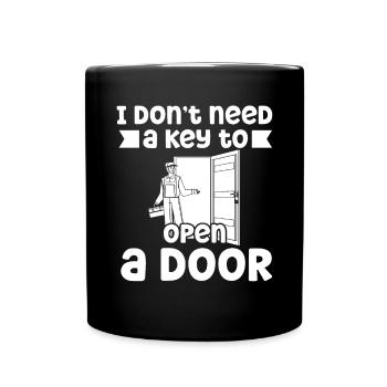 Schlosser Don't Need Key To Open A Door Lock - Full Colour Mug - black - Front
