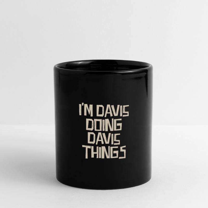 I'm Davis doing Davis things Full Colour Mug