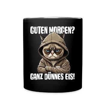 Guten Morgen ganz dünnes Eis! Mitarbeiter Katzen - Tasse einfarbig - Schwarz - Vorne