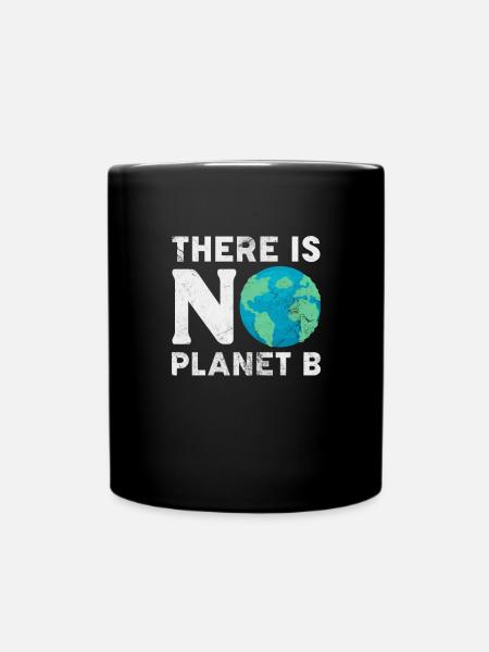 Klimawandel Umwelt Earth Erde Geschenk - Tasse einfarbig - Schwarz