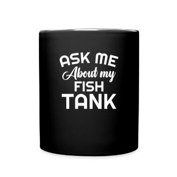 Aquarium Fish Tank Aquarist Fish Lovers - Full Colour Mug - black - Front