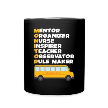 School Bus Monitor Bus Attendant School Transport - Full Colour Mug - black - Front