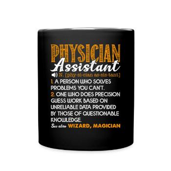 Physician Assistant Physician Assistant Definition - Full Colour Mug - black - Front