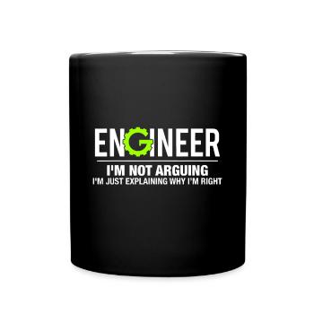 Ingenieur Ich streite nicht Lustig Ingenieuri löse - Tasse einfarbig - Schwarz - Vorne