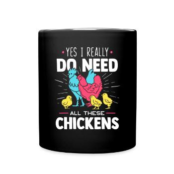 Oui, j’ai vraiment besoin de tous ces poulets - drôle de fa - Mug uni - noir - Devant