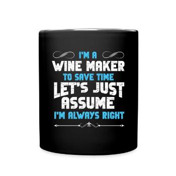 Winzer Wein Spruch für Weinliebhaber - Tasse einfarbig - Schwarz - Vorne