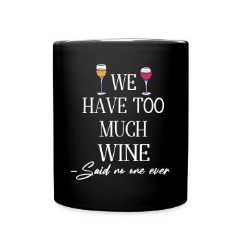 Winzer Wein Spruch für Weinliebhaber - Tasse einfarbig - Schwarz - Vorne