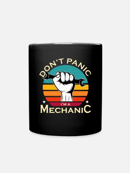 Don´t Panic i´m a mechanic, cool funny Funshirt - Tasse einfarbig - Schwarz