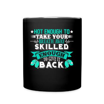 Skilled Enough To Be A Respiratory Therapist - Full Colour Mug - black - Front