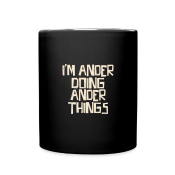 I'm Ander doing other things - Full Colour Mug - black - Front