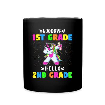Auf Wiedersehen Erste Klasse Hallo Einhorn Gir der zweiten Klasse - Tasse einfarbig - Schwarz - Vorne