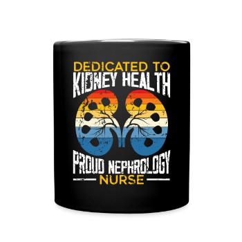 Nephrology Nurse Medical Job Medicine Nursing - Full Colour Mug - black - Front