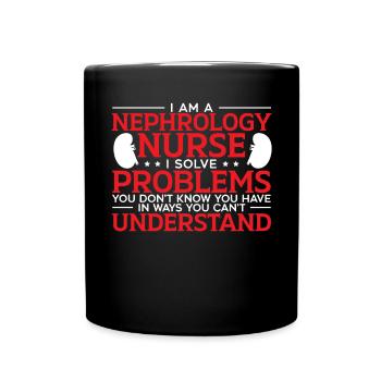 Nephrology Nurse Medical Job Medicine Nursing - Full Colour Mug - black - Front