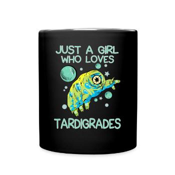 Just A Girl Who Loves Tardigrades - Full Colour Mug - black - Front