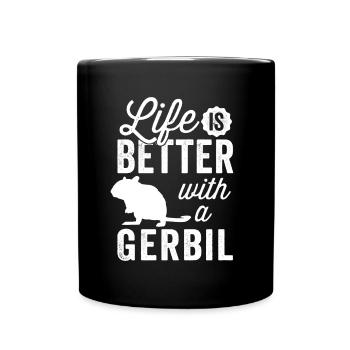 Tout va mieux avec gerbille rongeur Gerbille - Mug uni - noir - Devant
