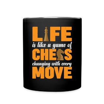 La vie est comme une partie d’échecs 3 - Mug uni - noir - Devant