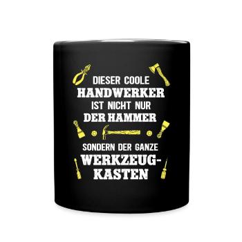 Du Bist Der Hammer Handwerker Profi Im Handwerk - Tasse einfarbig - Schwarz - Vorne
