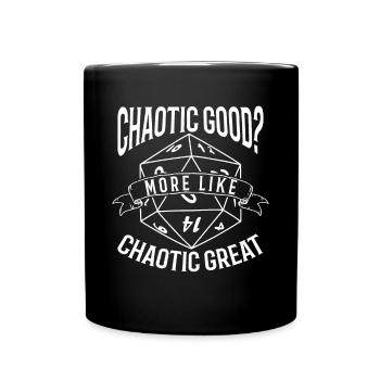 Chaotisch Gut Eher Großartig - Tasse einfarbig - Schwarz - Vorne