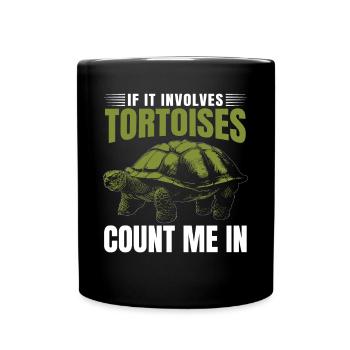 Reptile Turtle Funny If It Involves Tortoises Coun - Tasse einfarbig - Schwarz - Vorne