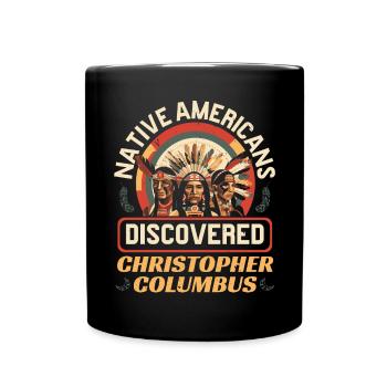 Tag der indigenen Ureinwohner Amerikas - Tasse einfarbig - Schwarz - Vorne