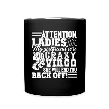 Virgo My Girlfriend Is A Crazy Virgo - Full Colour Mug - black - Front