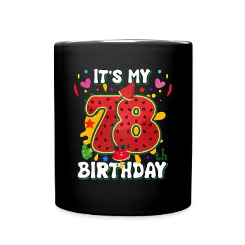 78th Birthday Watermelon - Full Colour Mug - black - Front