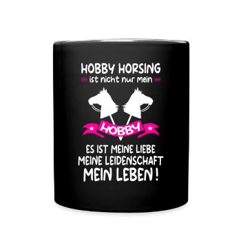 Hobby Horse Hobby Horsing Hobbyhorse Geschenk - Tasse einfarbig - Schwarz - Vorne
