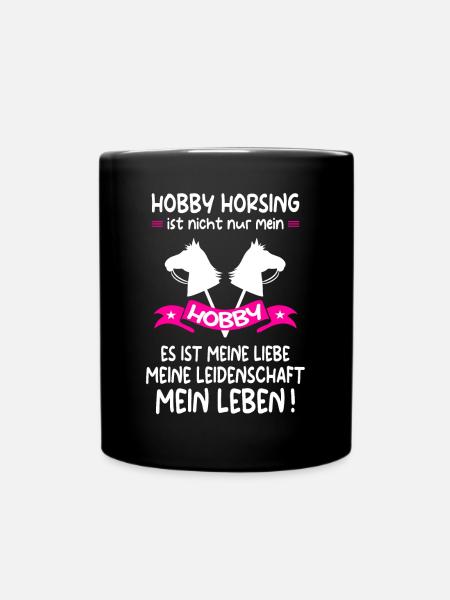 Hobby Horse Hobby Horsing Hobbyhorse Geschenk - Tasse einfarbig - Schwarz