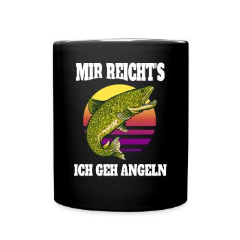 Lustige Angler Sprüche Mir reichts ich gehe Angeln - Tasse einfarbig - Schwarz - Vorne