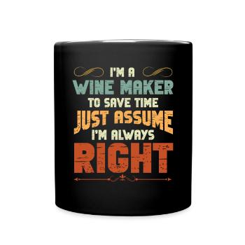 Winzer Wein Spruch für Weinliebhaber - Tasse einfarbig - Schwarz - Vorne