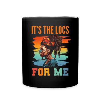 C’est The Locs For Me - Afro Hair Black American - Mug uni - noir - Devant