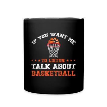 Basketball Spruch Motiv I Basketballer - Tasse einfarbig - Schwarz - Vorne
