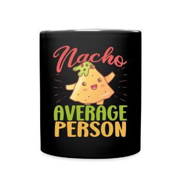 Nacho Salsa Dip Mexikanisch Mexiko Latino - Tasse einfarbig - Schwarz - Vorne