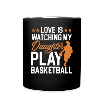Daughter Basketball Sport Basketball Dad Mom - Full Colour Mug - black - Front