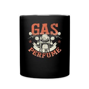 Gas ist mein Parfüm - Tasse einfarbig - Schwarz - Vorne