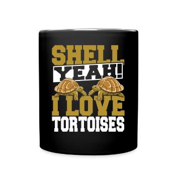 Shell yes I Love Tortoises Pet Lover Reptile Turt - Full Colour Mug - black - Front
