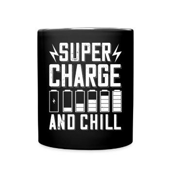 Supercharge And Chill - für Elektro Auto Fans - Tasse einfarbig - Schwarz - Vorne