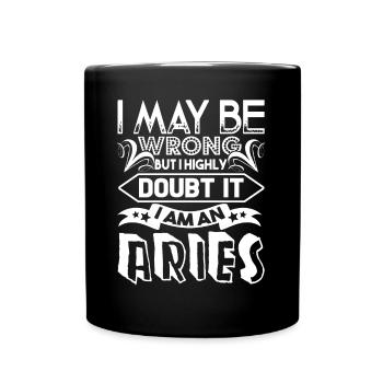 Aries I'm An Aries Sign of Zodiac - Full Colour Mug - black - Front