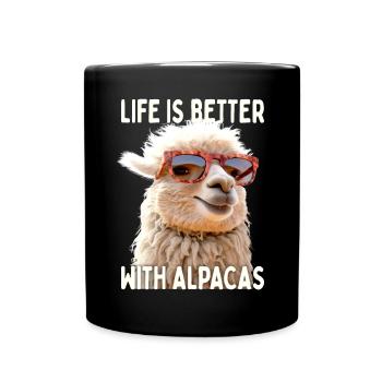Alpaca Life Is Better With Alpacas Lama Alpacas - Full Colour Mug - black - Front