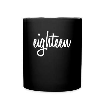 18 and finally 18th birthday | 18 years of legal age - Full Colour Mug - black - Front