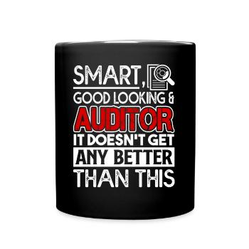 Auditor Smart Good Looking Auditor - Full Colour Mug - black - Front