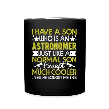 Astronomer My Son Is An Astronomer - Full Colour Mug - black - Front
