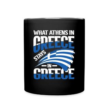 What Athens In Greece Stays In Greece - Tasse einfarbig - Schwarz - Vorne