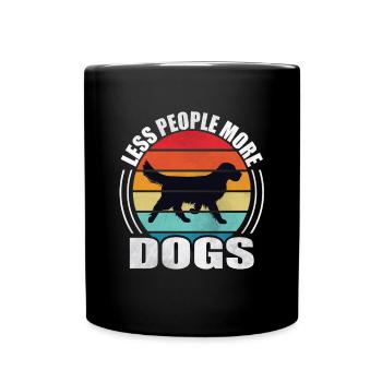 Less People More Dogs - Tasse einfarbig - Schwarz - Vorne