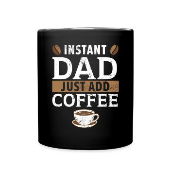 Dad Coffee Drinker Caffeine Daddy Fathers Day - Full Colour Mug - black - Front