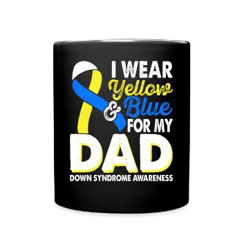 Wear Yellow Blue for Dad Down Syndrome - Full Colour Mug - black - Front